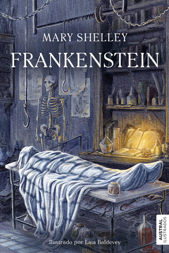 [9788467074956] FRANKENSTEIN (edición íntegra e ilustrada)
