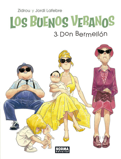 [9788467930672] LOS BUENOS VERANOS 03: Don Bermellón