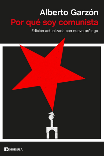 [9788411002288] POR QUÉ SOY COMUNISTA (edición actualizada)