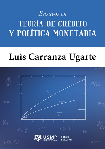 [9786124460647] ENSAYOS EN TEORÍA DE CRÉDITO Y POLÍTICA MONETARIA