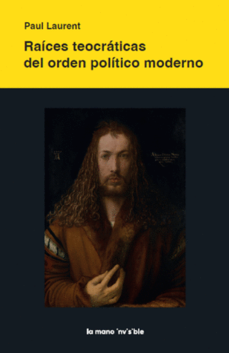 [9786124937316] RAÍCES TEOCRÁTICAS DEL ORDEN POLÍTICO MODERNO