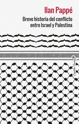 [9788412953039] BREVE HISTORIA DEL CONFLICTO ENTRE ISRAEL Y PALESTINA