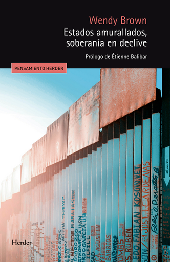 [9788425452017] ESTADOS AMURALLADOS, SOBERANÍA EN DECLIVE