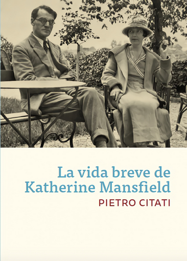 [9788494510014] LA VIDA BREVE DE KATHERINE MANSFIELD