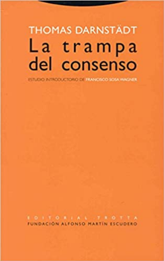 [9788481647693] LA TRAMPA DEL CONSENSO