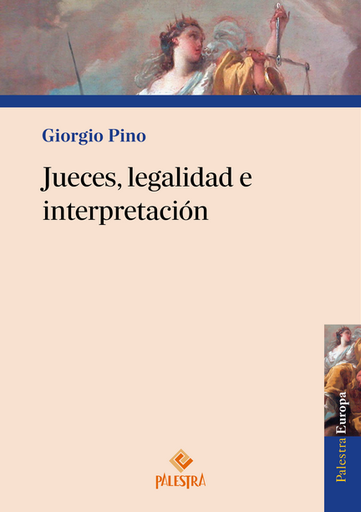 [9786123255213] JUECES, LEGALIDAD E INTERPRETACIÓN