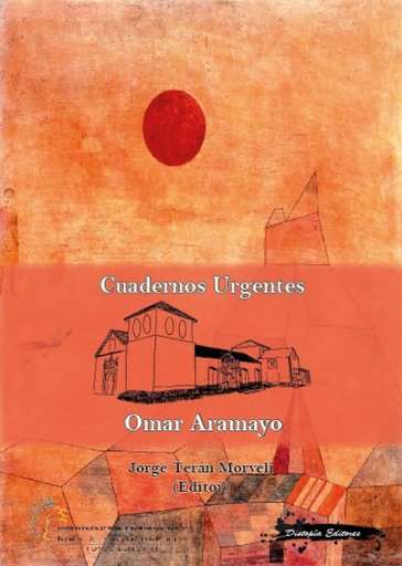 [9786124704499] CUADERNOS URGENTES: OMAR ARAMAYO