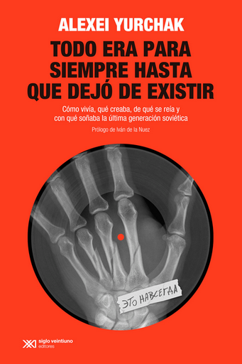 [9788432320927] TODO ERA PARA SIEMPRE HASTA QUE DEJÓ DE EXISTIR