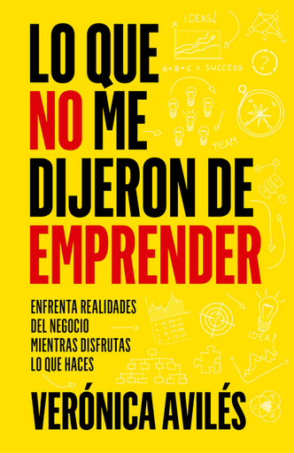 [9781956625585] LO QUE ME DIJERON DE EMPRENDER