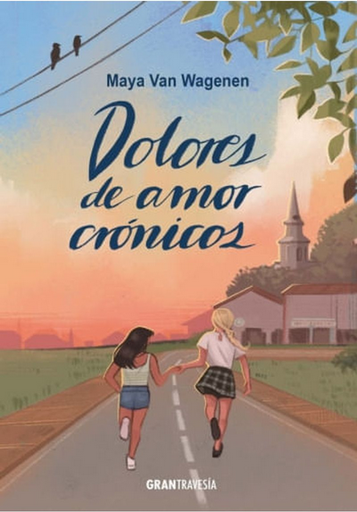 [9788412794427] DOLORES DE AMOR CRÓNICOS