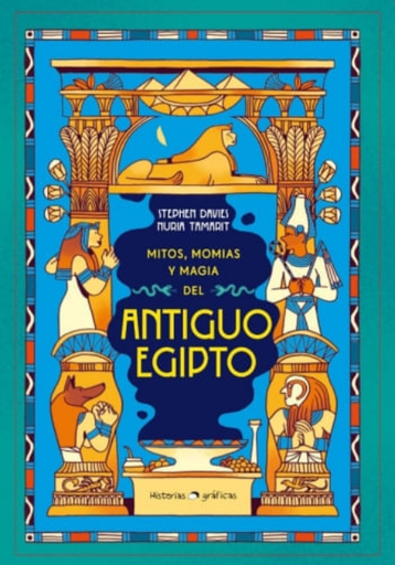 [9786075579658] MITOS, MOMIAS Y MAGIA DEL ANTIGUO EGIPTO
