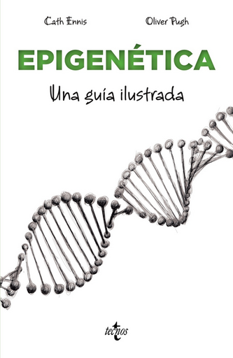 [9788430991679] EPIGENÉTICA: Una guía ilustrada