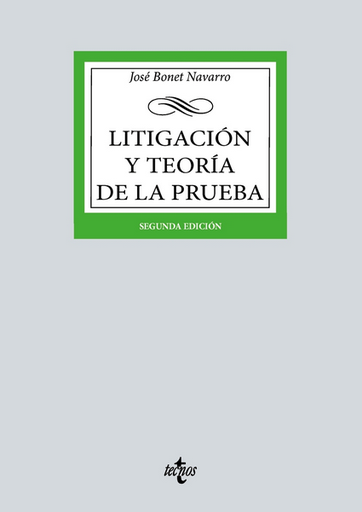 [9788430992140] LITIGACIÓN Y TEORÍA DE LA PRUEBA
