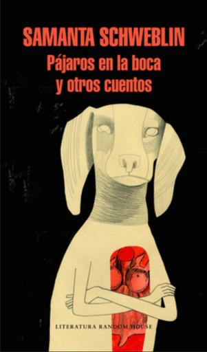 [9786125080424] PÁJAROS EN LA BOCA Y OTROS CUENTOS