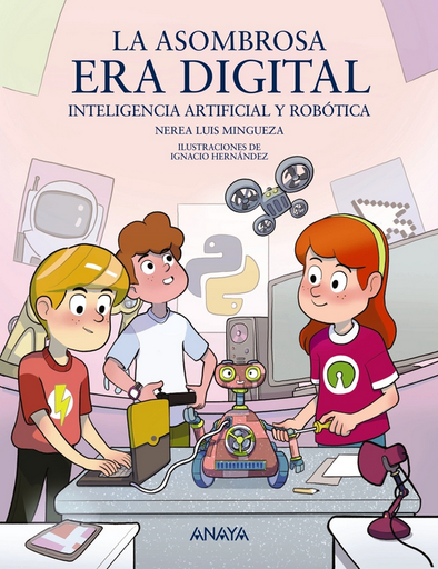 [9788414342640] LA ASOMBROSA ERA DIGITAL