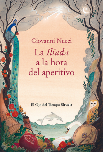 [9788410183322] LA ILÍADA A LA HORA DEL APERITIVO