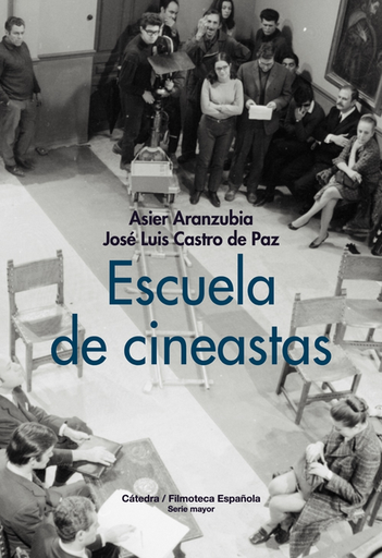 [9788437648033] ESCUELA DE CINEASTAS