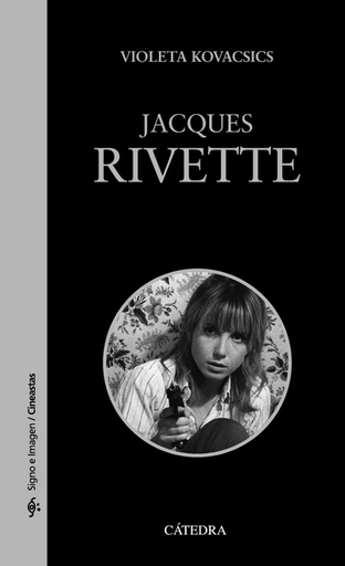[9788437648125] JACQUES RIVETTE