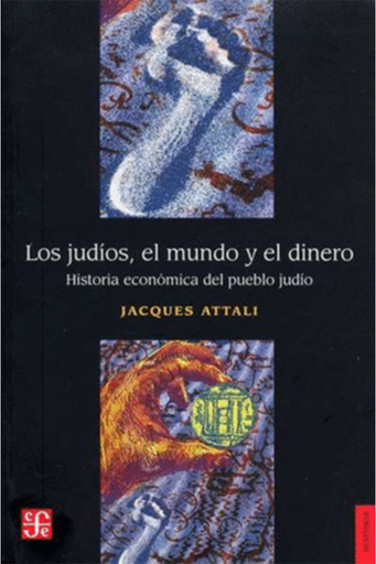 [9789505575886] LOS JUDIOS, EL MUNDO Y EL DINERO