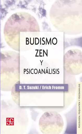 [9786071683694] BUDISMO ZEN Y PSICOANÁLISIS
