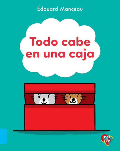 [9786071683106] TODO CABE EN UNA CAJA