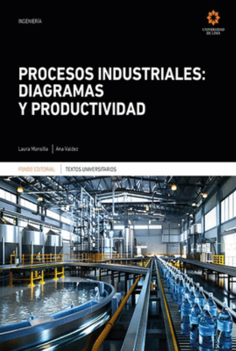 [9789972456534] PROCESOS INDUSTRIALES: DIAGRAMAS Y PRODUCTIVIDAD