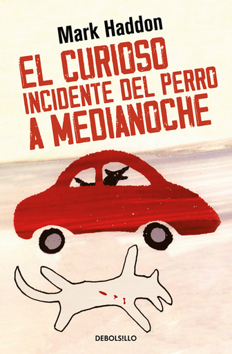 [9788466377607] EL CURIOSO INCIDENTE DEL PERRO A MEDIANOCHE
