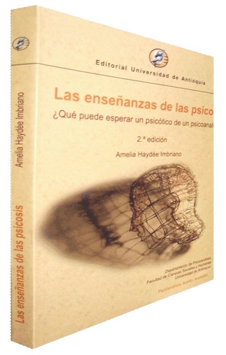[9789587142549] LAS ENSEÑANZAS DE LAS PSICOSIS