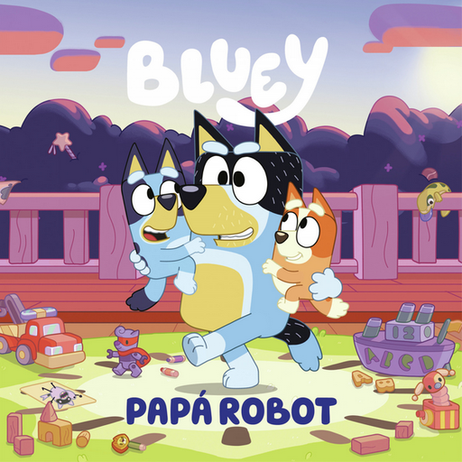[9788448869090] BLUEY: PAPI ROBOT