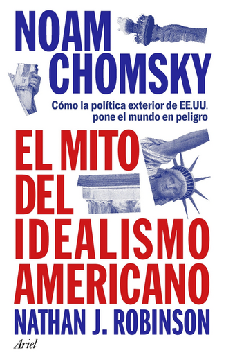 [9788434438576] EL MITO DEL IDEALISMO AMERICANO