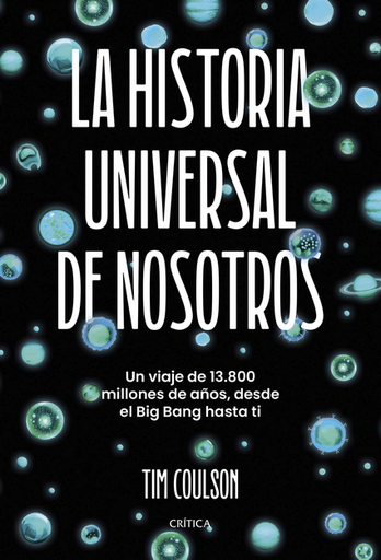 [9788491997276] LA HISTORIA UNIVERSAL DE NOSOTROS