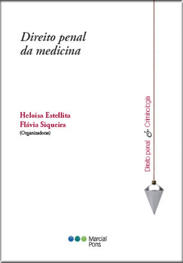 [9786586696042] DIREITO PENAL DA MEDICINA