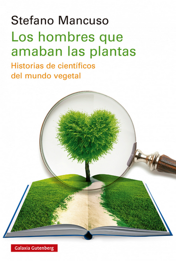 [9788410107649] LOS HOMBRES QUE AMABAN A LAS PLANTAS