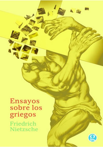 [9789873847257] ENSAYOS SOBRE LOS GRIEGOS