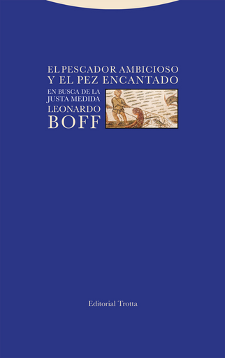 [9788413641966] EL PESCADOR AMBICIOSO Y EL PEZ ENCANTADO