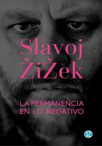 [9789873847981] LA PERMANENCIA EN LO NEGATIVO