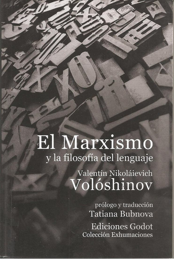 [9789871489114] EL MARXISMO Y LA FILOSOFÍA DEL LENGUAJE