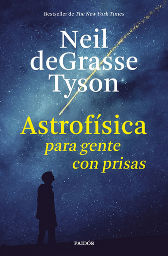 [9788449333934] ASTROFÍSICA PARA GENTE CON PRISAS