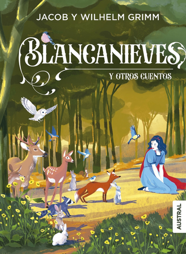 [9788408299837] BLANCANIEVES Y OTROS CUENTOS