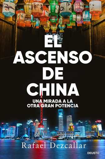[9788423438693] EL ASCENSO DE CHINA
