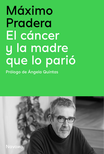 [9788410180390] EL CÁNCER Y LA MADRE QUE LO PARIÓ