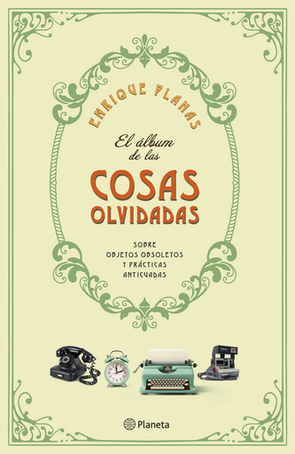 [9786123320775] EL ÁLBUM DE LAS COSAS OLVIDADAS