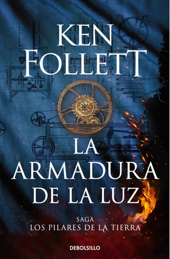 [9788466379762] Saga Los Pilares de la Tierra (tapa rústica) 4: LA ARMADURA DE LA LUZ