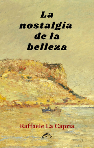 [9788412538656] LA NOSTALGIA DE LA BELLEZA