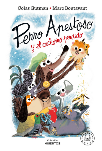 [9788410025820] PERRO APESTOSO Y EL CACHORRO PERDIDO