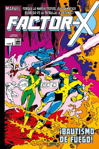 [9788410519862] FACTOR-X 01: ¡Bautismo de fuego! (Marvel Gold)