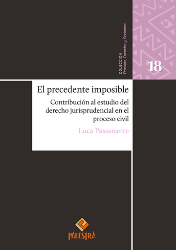 [9786123255695] EL PRECEDENTE IMPOSIBLE