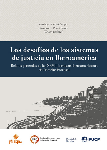 [9786123255732] LOS DESAFÍOS DE LOS SISTEMAS DE JUSTICIA EN IBEROAMÉRICA