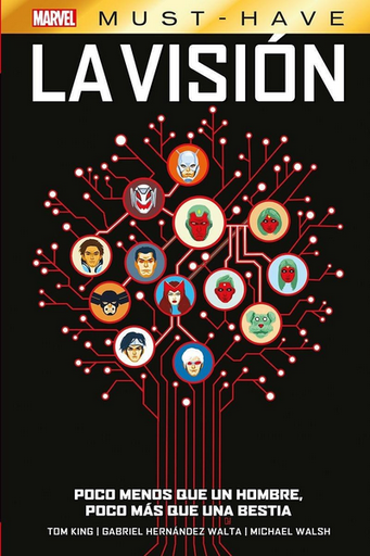[9788410513679] Marvel Must-Have: LA VISIÓN: Poco menos que un hombre, poco más que una bestia