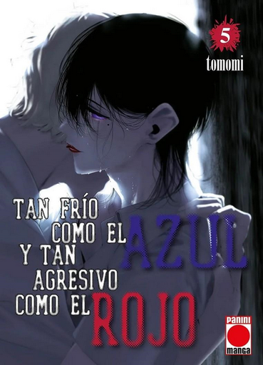 [9788410515062] TAN FRÍO COMO EL AZUL Y TAN AGRESIVO COMO EL ROJO 05